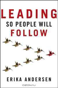 Leading So People Will Follow