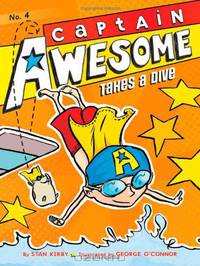 Captain Awesome Takes a Dive