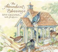 The Abundant Blessings 2014 Deluxe Wall Calendar