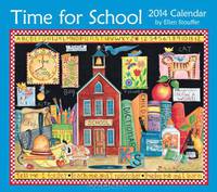 Time for School 2014 Deluxe Wall Calendar