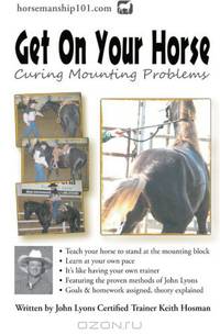 Get On Your Horse: Curing Mounting Problems