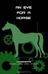 An Eye for a Horse: Conformation Levering for the Athletic Equine