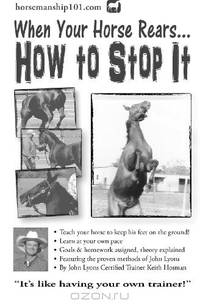 When Your Horse Rears: How to Stop It (Volume 6)