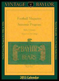 Baylor Bears 2013 Vintage Football Calendar