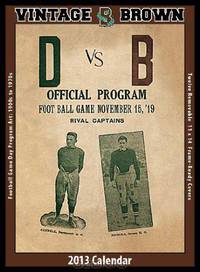 Brown Bears 2013 Vintage Football Calendar