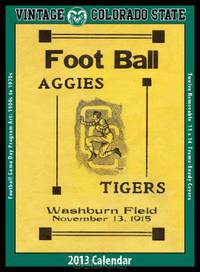 Colorado State Rams 2013 Vintage Football Calendar
