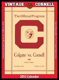 Cornell Big Red 2013 Vintage Football Calendar