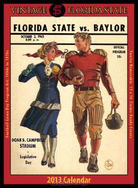 Florida State Seminoles 2013 Vintage Football Calendar
