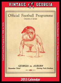 Georgia Bulldogs 2013 Vintage Football Calendar