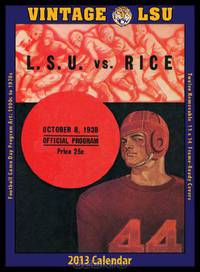 LSU Tigers 2013 Vintage Football Calendar