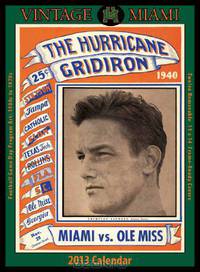 Miami Hurricanes 2013 Vintage Football Calendar