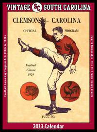 South Carolina Gamecocks 2013 Vintage Football Calendar