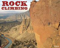 Rock Climbing 2013 Wall Calendar