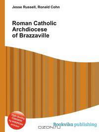 Roman Catholic Archdiocese of Brazzaville