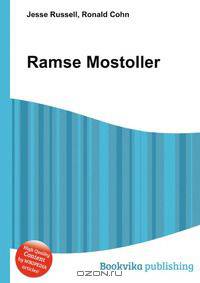 Ramse Mostoller