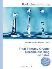 Final Fantasy Crystal Chronicles: Ring of Fates