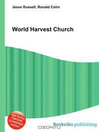 World Harvest Church