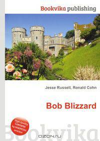 Bob Blizzard