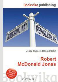 Robert McDonald Jones