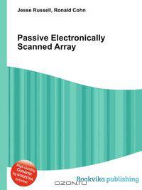 Passive Electronically Scanned Array