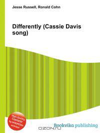 Differently (Cassie Davis song)