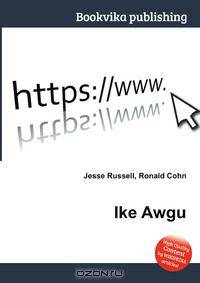 Ike Awgu
