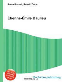 Etienne-Emile Baulieu