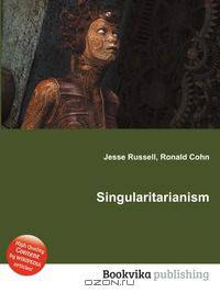 Singularitarianism