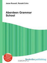 Aberdeen Grammar School