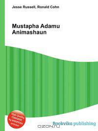 Mustapha Adamu Animashaun