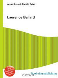 Laurence Ballard