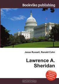 Lawrence A. Sheridan