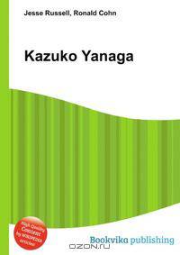 Kazuko Yanaga