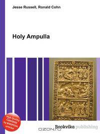 Holy Ampulla