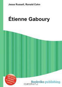 Etienne Gaboury