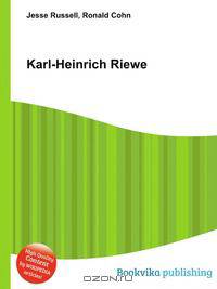 Karl-Heinrich Riewe