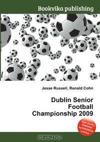 Dublin Senior Football Championship 2009