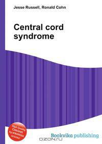 Central cord syndrome