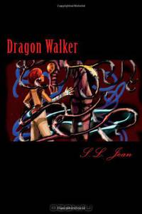 Dragon Walker (Volume 1)