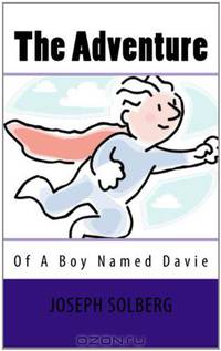 The Adventure: Of A Boy Named Davie