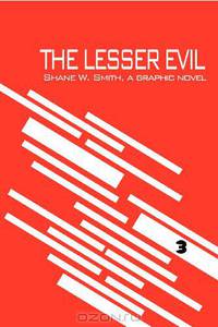 The Lesser Evil, Book 3