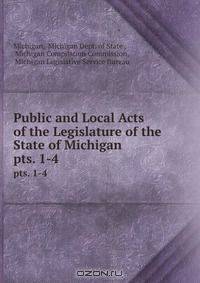 Public and Local Acts of the Legislature of the State of Michigan