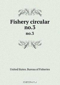 Fishery circular