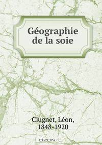 Ge?ographie de la soie