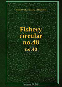 Fishery circular