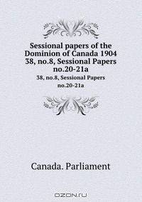 Sessional papers of the Dominion of Canada 1904