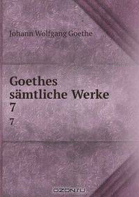 Goethes samtliche Werke