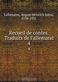 Recueil de contes. Traduits de l