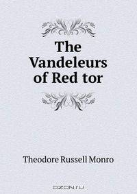 The Vandeleurs of Red tor