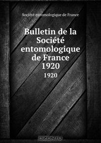 Bulletin de la Societe entomologique de France